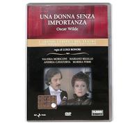 Una Donna Senza Importanza - I Grandi Classici del Teatro