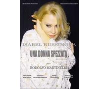 Una Donna Spezzata (DVD) Russinova Isabelle