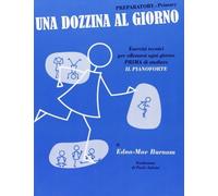 Una dozzina al giorno di Burnam, Edna M. (2011) Tapa blanda