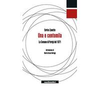 Una e centomila. La Comune di Parigi del 1871