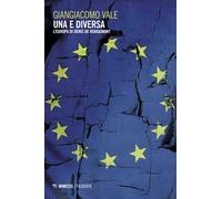 Una e diversa. L'Europa di Denis de Rougemont