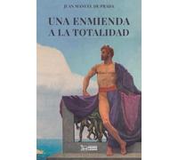 Una enmienda a la totalidad: El pensamiento tradicional contra las ideologías modernas