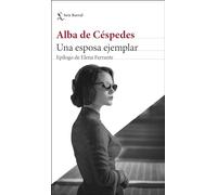 Una esposa ejemplar: Epílogo de Elena Ferrante