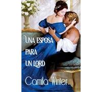 Una esposa para un Lord: 2