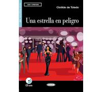 Una Estrella en Peligro [With CD (Audio)] [Lingua spagnola]: Una estrella en peligro + CD