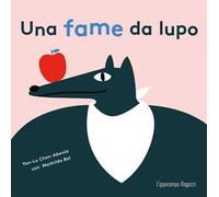 Una fame da lupo