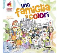 Una famiglia a colori. Ediz. illustrata