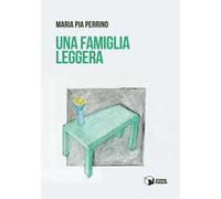 Una famiglia leggera