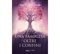 Una famiglia oltre i confini