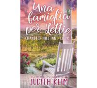 Una famiglia per Lettie: Titolo originale: Going Home: 1