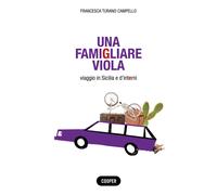 Una famigliare viola. Viaggio in Sicilia e d'interni - 2023 - Coo