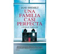 Una familia casi perfecta