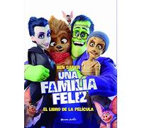 Una familia feliz. El libro de la película