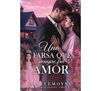 Una Farsa que siempre fue Amor