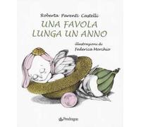 Una favola lunga un anno