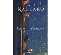 Una felicità semplice