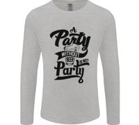 Una Festa Senza Birra Alcol Divertente Birra Gin Uomo Manica Lunga T-Shirt