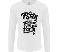 Una Festa Senza Birra Alcol Divertente Birra Gin Uomo Manica Lunga T-Shirt