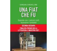 Una Fiat che fu. Quando con i calzoni corti facevamo l’antiskid