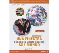 Una finestra sul mondo. Per le Scuole superiori. Con e-book. Con espansione online (Vol. 3)