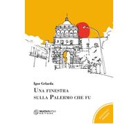 Una finestra sulla Palermo che fu - 2025 - Nuova IPSA