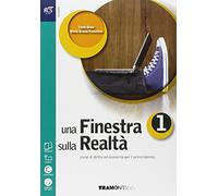 Una finestra sulla realtà. Per le Scuole superiori. Con espansione online (Vol. 1)