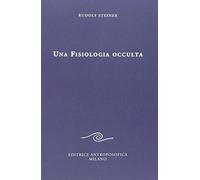 Una fisiologia occulta