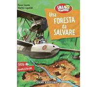 Una foresta da salvare. Ulla Lemming