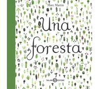 Una foresta. Ediz. a colori