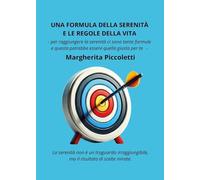 Una formula della serenità e le regole della vita