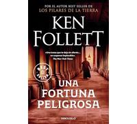 Una fortuna peligrosa [Lingua spagnola]