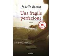 Una fragile perfezione