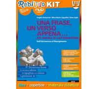 UNA FRASE, UN VERSO APPENAâ€¦ (9788843422265) - Libro Scolastico + Kit Scuola con Copertine Rebillo