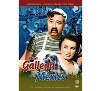 Una Gallega En Mexico