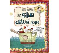 Una gallina in cattive acque