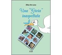 Una «gioia» inaspettata
