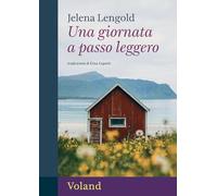 Una giornata a passo leggero