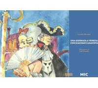 Una giornata a Venezia con Giacomo Casanova