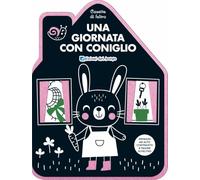 Una giornata con Coniglio. Casette di feltro. Ediz. a colori