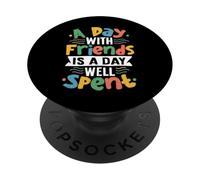 Una giornata con gli amici è una giornata ben spesa PopSockets PopGrip Adesivo