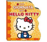Una giornata con Hello Kitty. Ediz. illustrata
