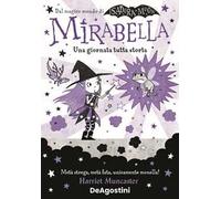 Una giornata tutta storta! Mirabella