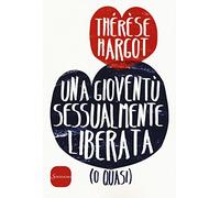 Una gioventù sessualmente liberata (o quasi)
