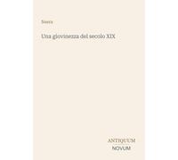 Una giovinezza del secolo XIX