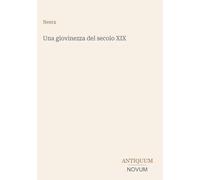 Una giovinezza del secolo XIX
