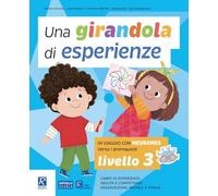Una girandola di esperienze. In viaggio con Neuroness. Verso i prerequisiti (Vol. 3)