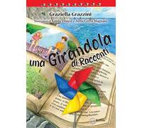 Una girandola di racconti