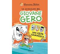Una gita giurassica. Le avventure del giovane Gero: Vol. 3