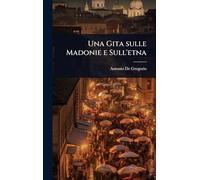 Una Gita sulle Madonie e Sull'etna