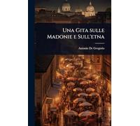 Una Gita sulle Madonie e Sull'etna